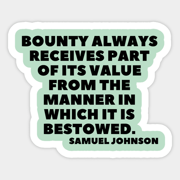 quote Samuel Johnson about charity Sticker by AshleyMcDonald